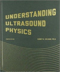 Understanding Ultrasound Physics Hardcover by Sidney K Edelman