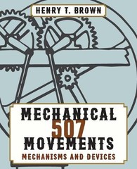 Henry T Brown 507 Mechanical Movements (Paperback) (UK IMPORT)