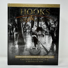 Hooks Lies Alibis Chef John Folse Louisiana Game Fish Seafood Cookery Hardcover